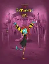 The Patchwork Girl: The Town of Dolls