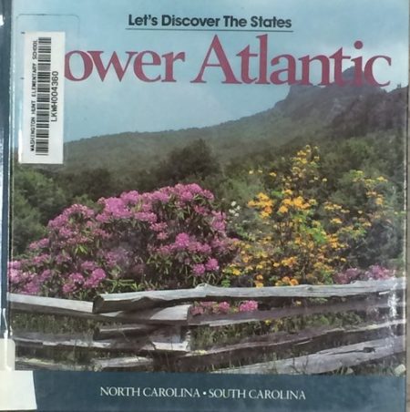Lower Atlantic: North Carolina, South Carolina