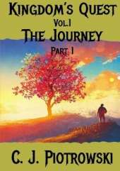 Kingdom's Quest Vol.1: The Journey Part 1