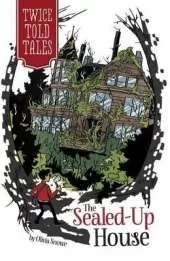 The Sealed-Up House
