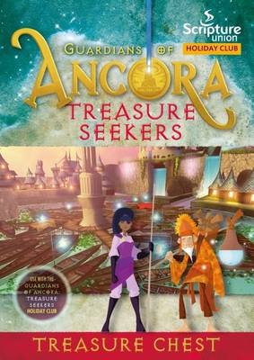 Guardians of Ancora: Treasure Chest (8-11s)