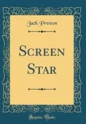 Screen Star (Classic Reprint)