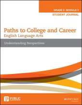 English Language Arts, Grade 8 Module 3: Understanding Perspectives, Student Journal