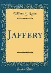 Jaffery (Classic Reprint)
