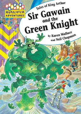 Hopscotch: Adventures: Sir Gawain and the Green Knight