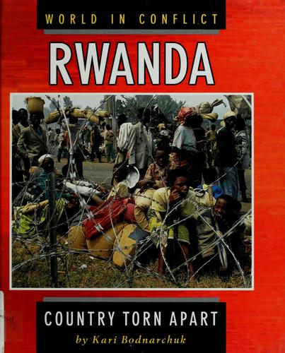 Rwanda: Country Torn Apart