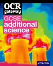 OCR Gateway GCSE Additional Science Student Book