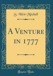 A Venture in 1777 (Classic Reprint)