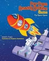 Pop-Pops Amazing Bedtime Stories: The Space Quest