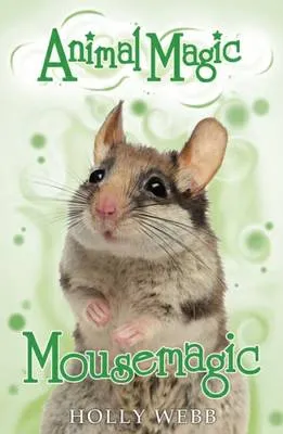 Animal Magic:#7 Mousemagic