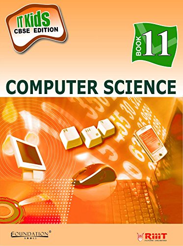 IT Kids: v. 11: Computer Science [CBSE]