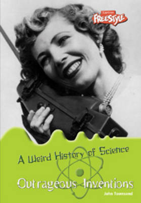 Outrageous Inventions