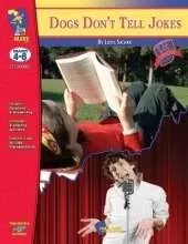 Dogs Don't Tell Jokes, by Louis Sachar Lit Link Grades 4-6