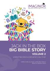JACK IN THE BOX BIG BIBLE STORY VOLUME 2: Worship Time for Children in the Early Years