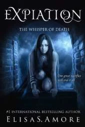 Expiation. The Whisper Of Death (Collector's Edition)