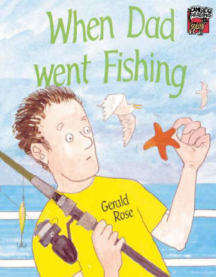 When Dad Went Fishing