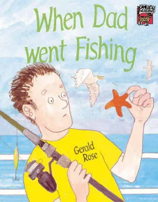 When Dad Went Fishing