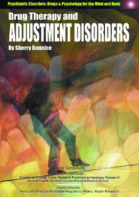 Drug Therapy and Adjustment Disorders