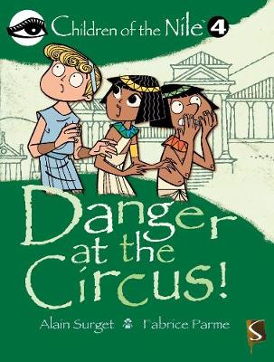 Danger At The Circus!