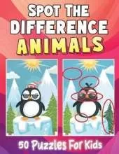 Animals Spot the Difference Book for Kids 4-8: Fun Activity Book for Kids 4-6, 6-8