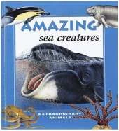 Amazing Sea Creatures
