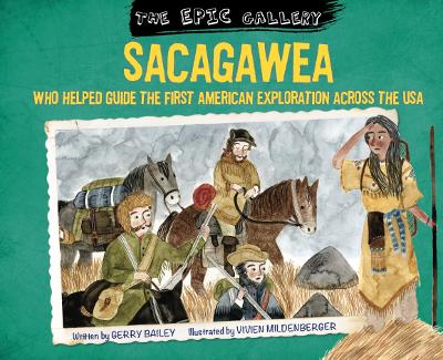 The Epic Gallery: Sacagawea
