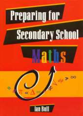 Preparing for Secondary School Maths