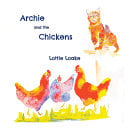 Archie and the Chickens