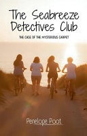The Seabreeze Detectives Club: The Case of the Mysterious Carpet