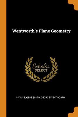 Wentworth's Plane Geometry