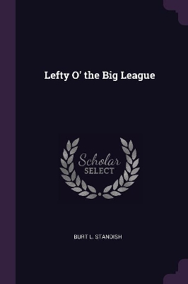 Lefty O' the Big League