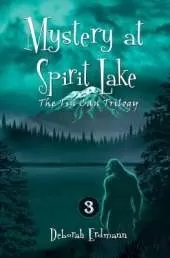 Mystery at Spirit Lake