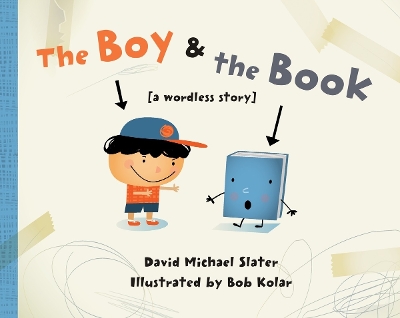 The Boy & the Book: [a wordless story]
