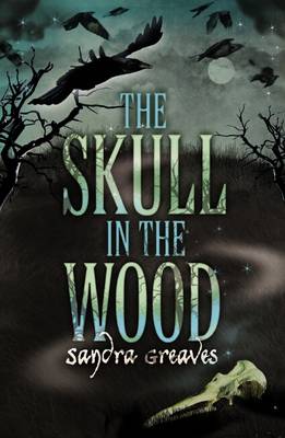 The Skull in the Wood