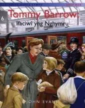 Tommy Barrow: Ifaciwai Yng Nghymru