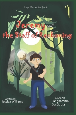 Jeremy and the Staff of Reckoning