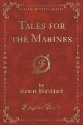 Tales for the Marines (Classic Reprint)
