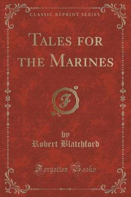 Tales for the Marines (Classic Reprint)