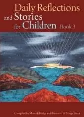 Daily Reflections and Stories for Children: Stories of Baha'u'llah
