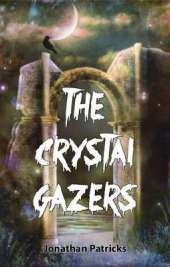 The Crystal Gazers