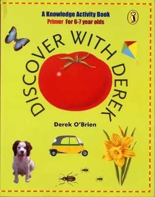 Discover with Derek: Primer for 6-7 Year Olds
