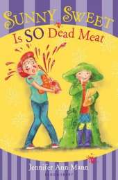Sunny Sweet Is So Dead Meat