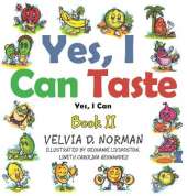 Yes, I Can Taste: Book II