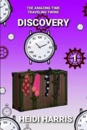 The Amazing Time Traveling Twins: Discovery