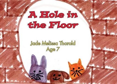 A Hole in the Floor