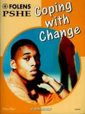 PSHE Activity Banks: Coping with Change