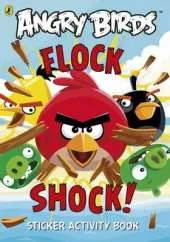 Angry Birds: Flock Shock! Sticker Activity Book