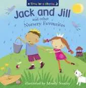 Jack and Jill and Other Nursery Favourites