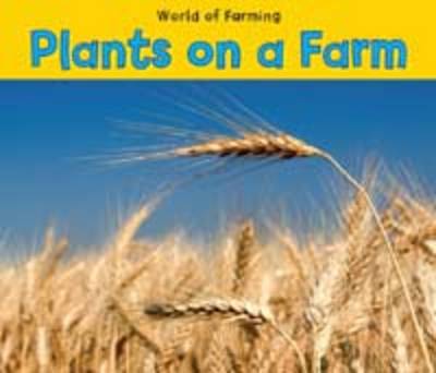 Plants on a Farm