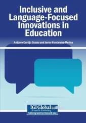 Inclusive and Language-Focused Innovations in Education